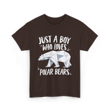 Just A Boy Who Loves Polar Bears Polar Bears T-Shirt - Dark Chocolate