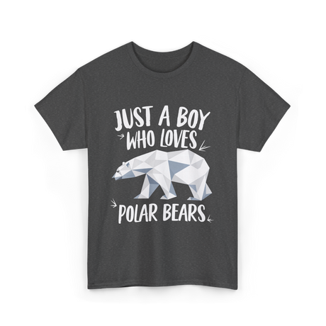 Just A Boy Who Loves Polar Bears Polar Bears T-Shirt - Dark Heather