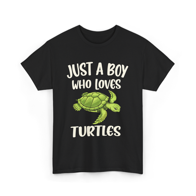 Just A Boy Who Loves Turtles Turtle T-Shirt - Black