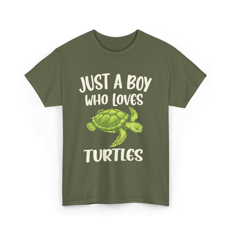 Just A Boy Who Loves Turtles Turtle T-Shirt - Military Green