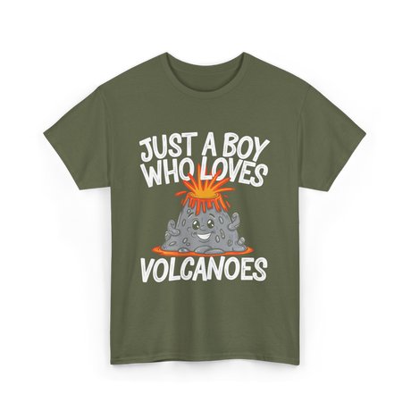 Just a Boy Who Loves Volcanoes Volcano T-Shirt - Military Green