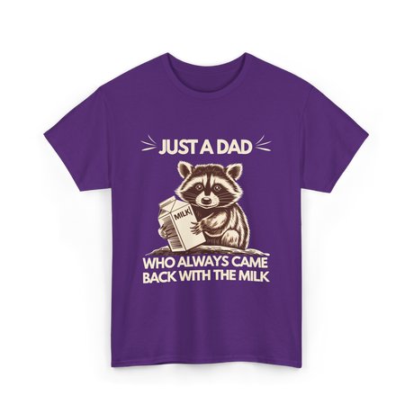 Just a Dad Milk Father T-Shirt - Purple