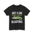 Just A Girl Alligators Alligator T-Shirt - Black