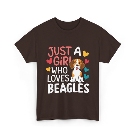 Just a Girl Beagles Dog T-Shirt - Dark Chocolate