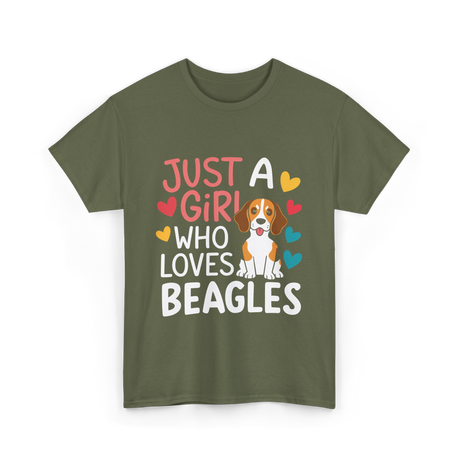 Just a Girl Beagles Dog T-Shirt - Military Green