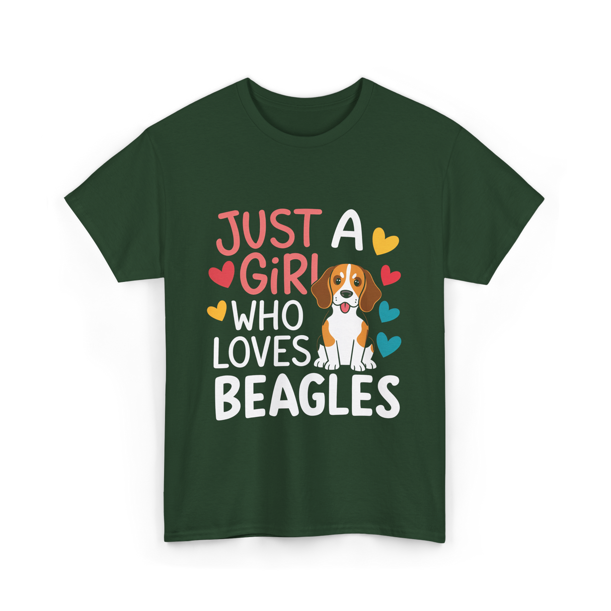 Just a Girl Beagles Dog T-Shirt - Forest Green