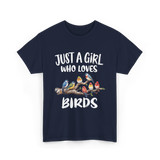 Just A Girl Birds Birding Birdwatching T-Shirt - Navy