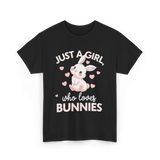 Just A Girl Bunnies Rabbit T-Shirt - Black