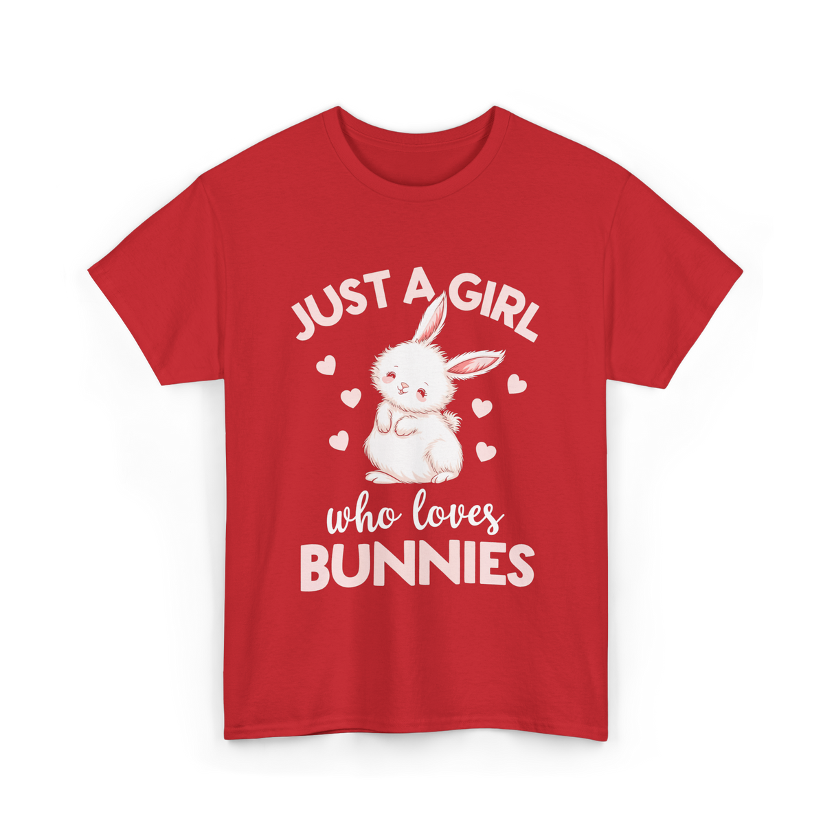 Just A Girl Bunnies Rabbit T-Shirt - Red