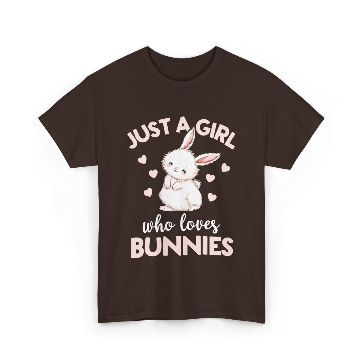 Just A Girl Bunnies Rabbit T-Shirt - Dark Chocolate