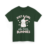 Just A Girl Bunnies Rabbit T-Shirt - Forest Green