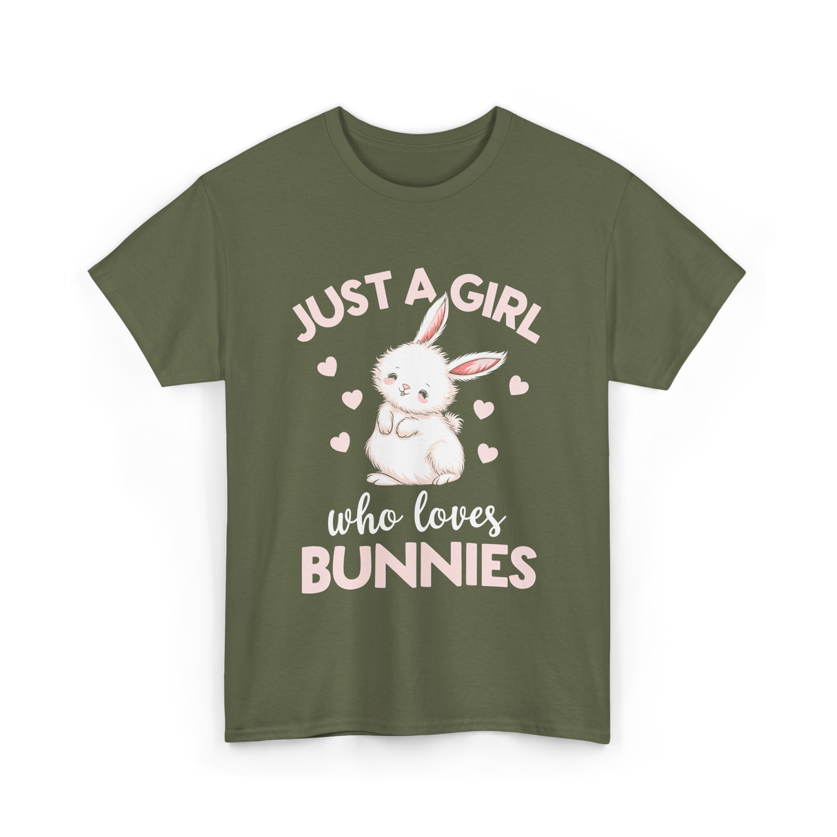 Just A Girl Bunnies Rabbit T-Shirt - Military Green