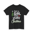 Just A Girl Christmas Holiday T-Shirt - Black