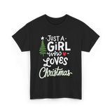 Just A Girl Christmas Holiday T-Shirt - Black