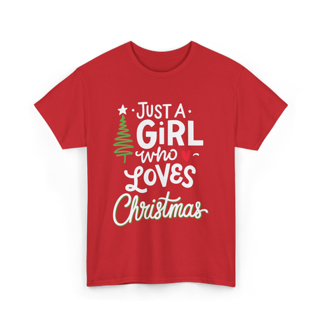 Just A Girl Christmas Holiday T-Shirt - Red