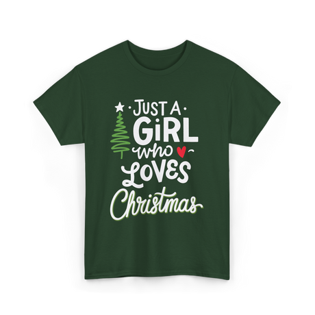 Just A Girl Christmas Holiday T-Shirt - Forest Green