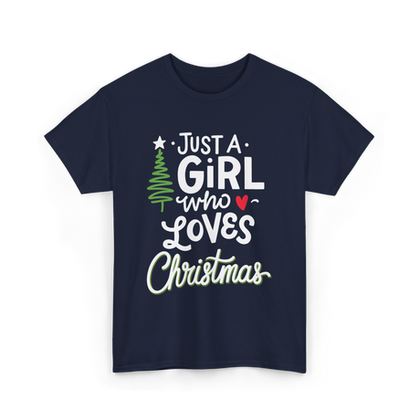 Just A Girl Christmas Holiday T-Shirt - Navy