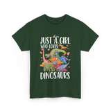 Just A Girl Dinosaurs Dino T-Shirt - Forest Green