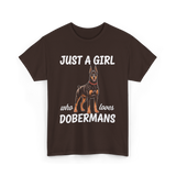 Just A Girl Dobermans T-Shirt - Dark Chocolate