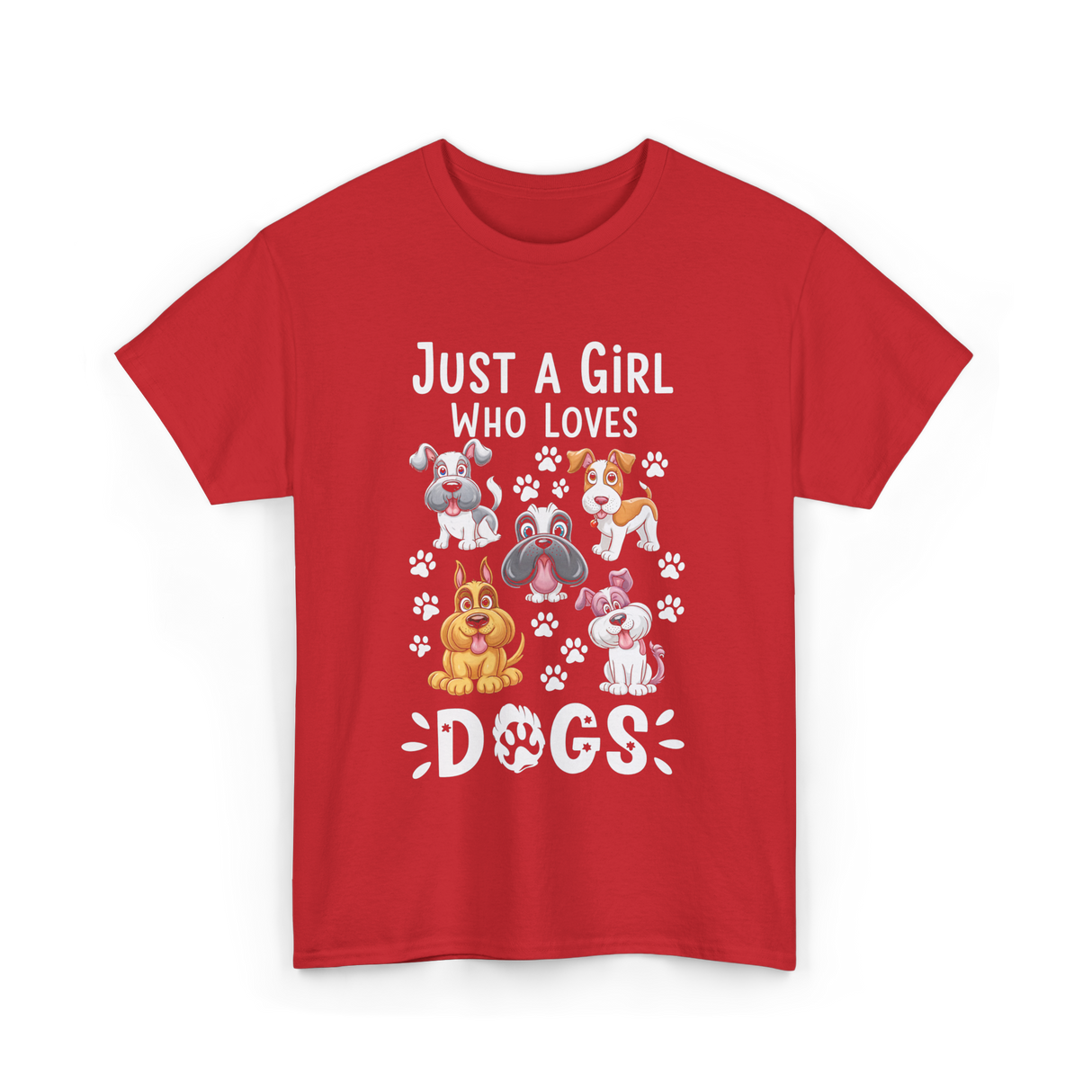 Just a Girl Dogs Dog Lover T-Shirt - Red