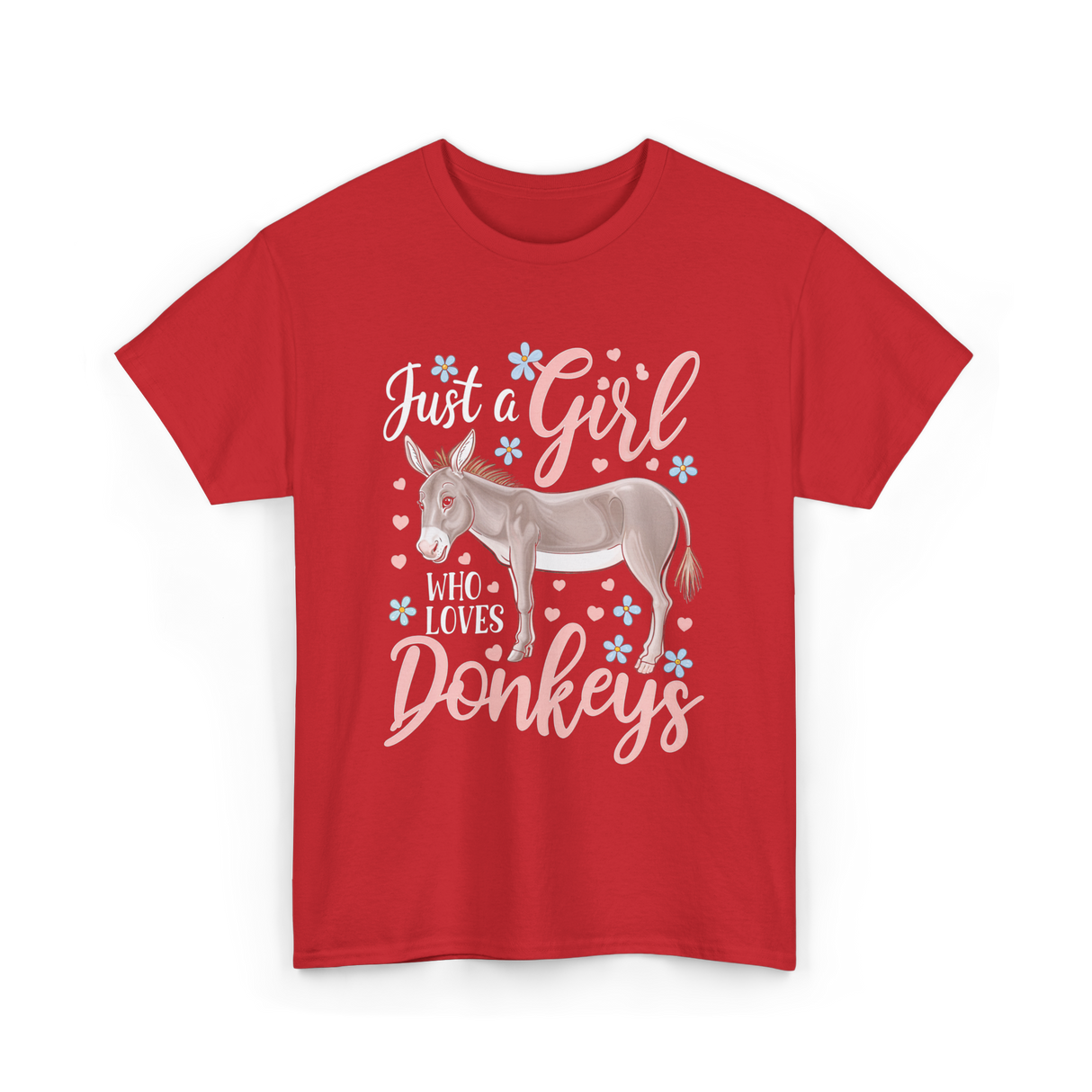 Just a Girl Donkeys Love T-Shirt - Red