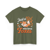 Just a Girl Foxes Fox Lover T-Shirt - Military Green