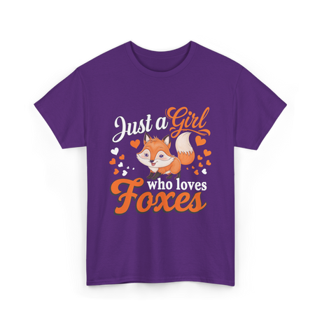 Just a Girl Foxes Fox Lover T-Shirt - Purple