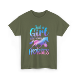 Just a Girl Horses Equestrian T-Shirt - Military Green