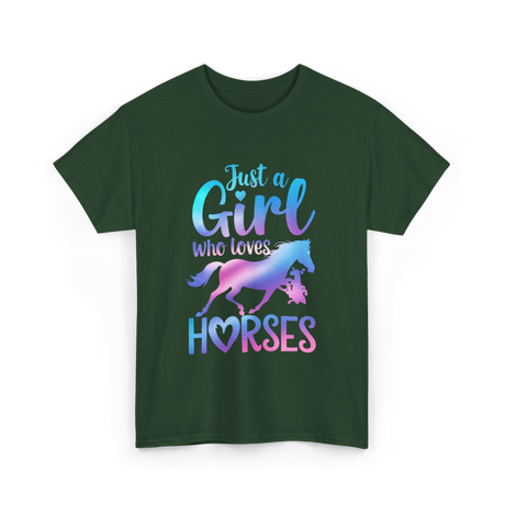 Just a Girl Horses Equestrian T-Shirt - Forest Green