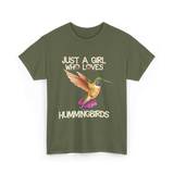 Just A Girl Hummingbirds Lover T-Shirt - Military Green