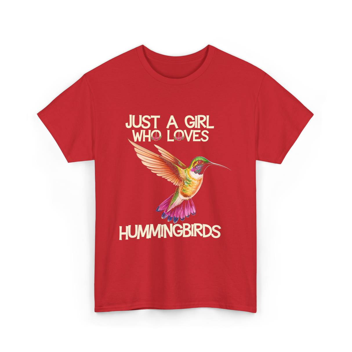 Just A Girl Hummingbirds Lover T-Shirt - Red