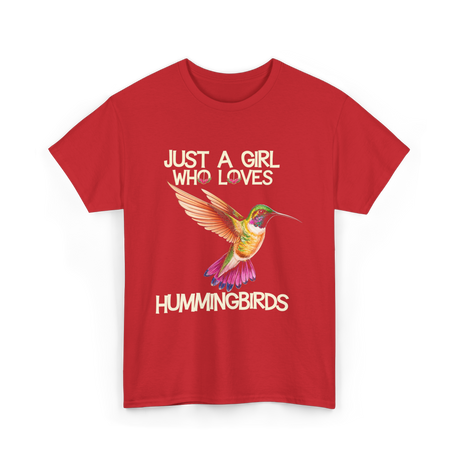 Just A Girl Hummingbirds Lover T-Shirt - Red