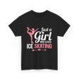 Just a Girl Ice Skating T-Shirt - Black