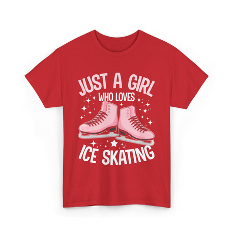 Just A Girl Ice Skating T-Shirt - Red