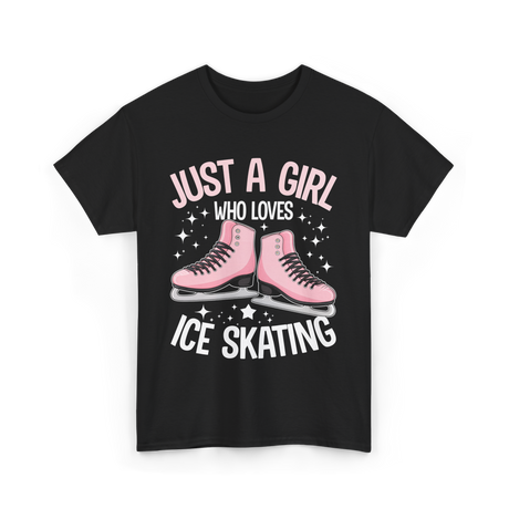 Just A Girl Ice Skating T-Shirt - Black