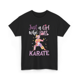 Just A Girl Karate T-Shirt - Black