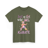 Just A Girl Karate T-Shirt - Military Green