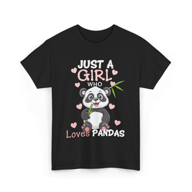 Just A Girl Loves Pandas Panda Lover T-Shirt - Black