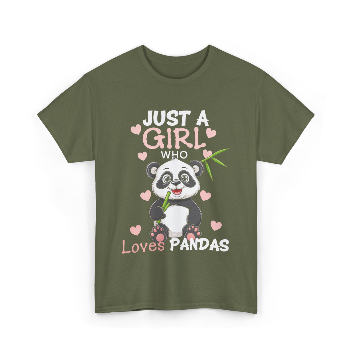 Just A Girl Loves Pandas Panda Lover T-Shirt - Military Green