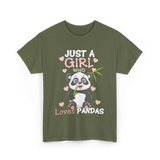 Just A Girl Loves Pandas Panda Lover T-Shirt - Military Green