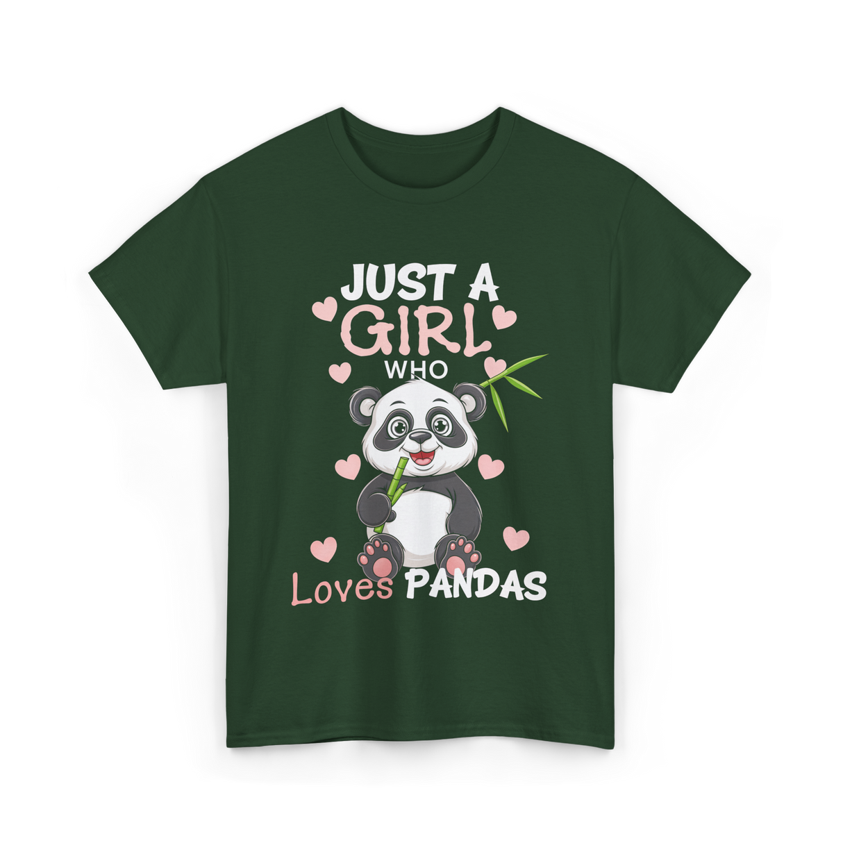 Just A Girl Loves Pandas Panda Lover T-Shirt - Forest Green