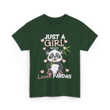 Just A Girl Loves Pandas Panda Lover T-Shirt - Forest Green