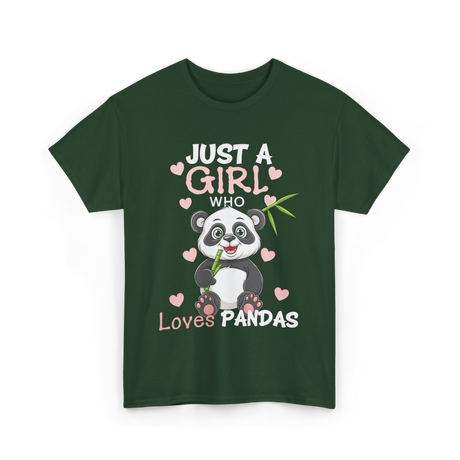 Just A Girl Loves Pandas Panda Lover T-Shirt - Forest Green