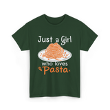 Just a Girl Pasta Italian Food T-Shirt - Forest Green