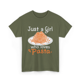 Just a Girl Pasta Italian Food T-Shirt - Military Green