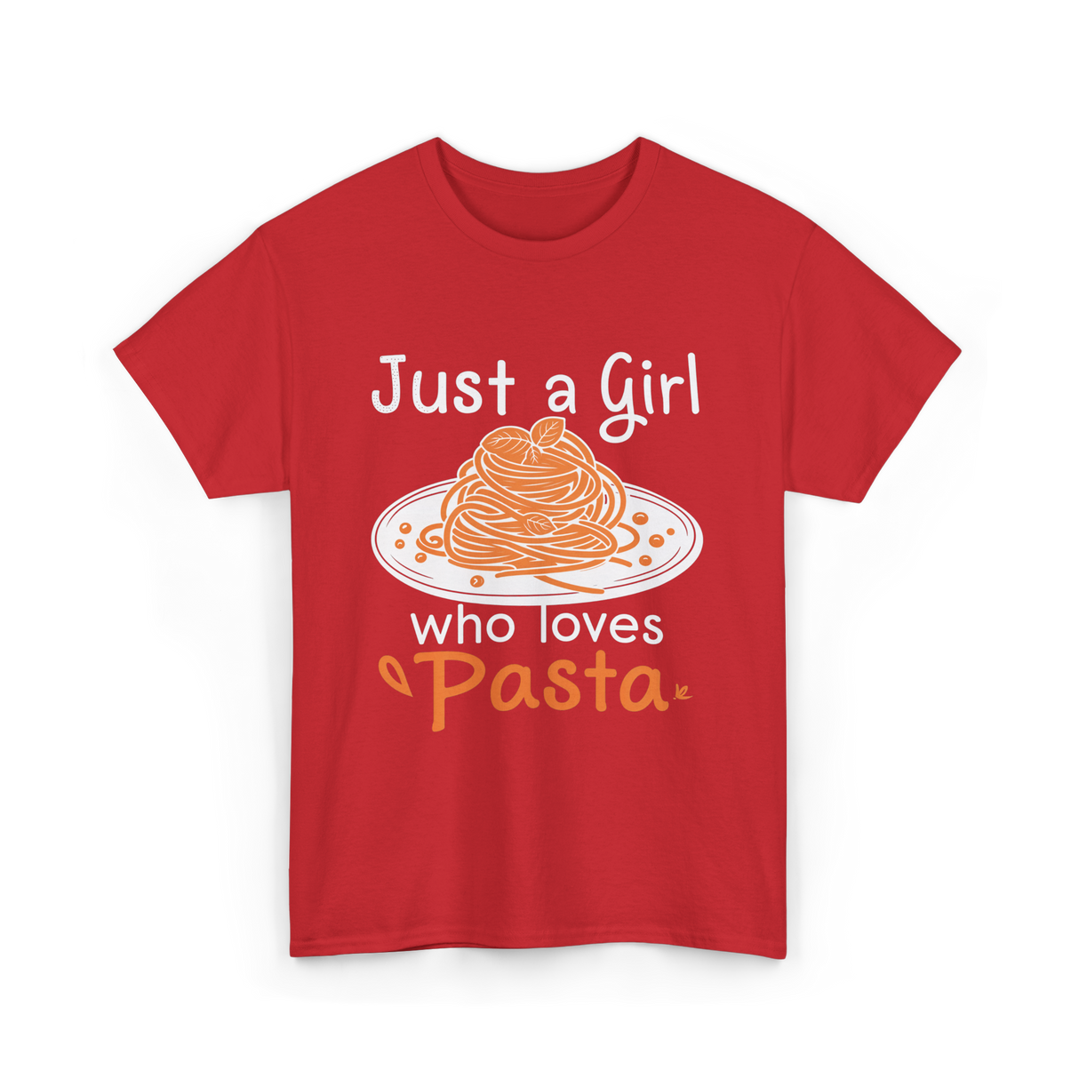 Just a Girl Pasta Italian Food T-Shirt - Red