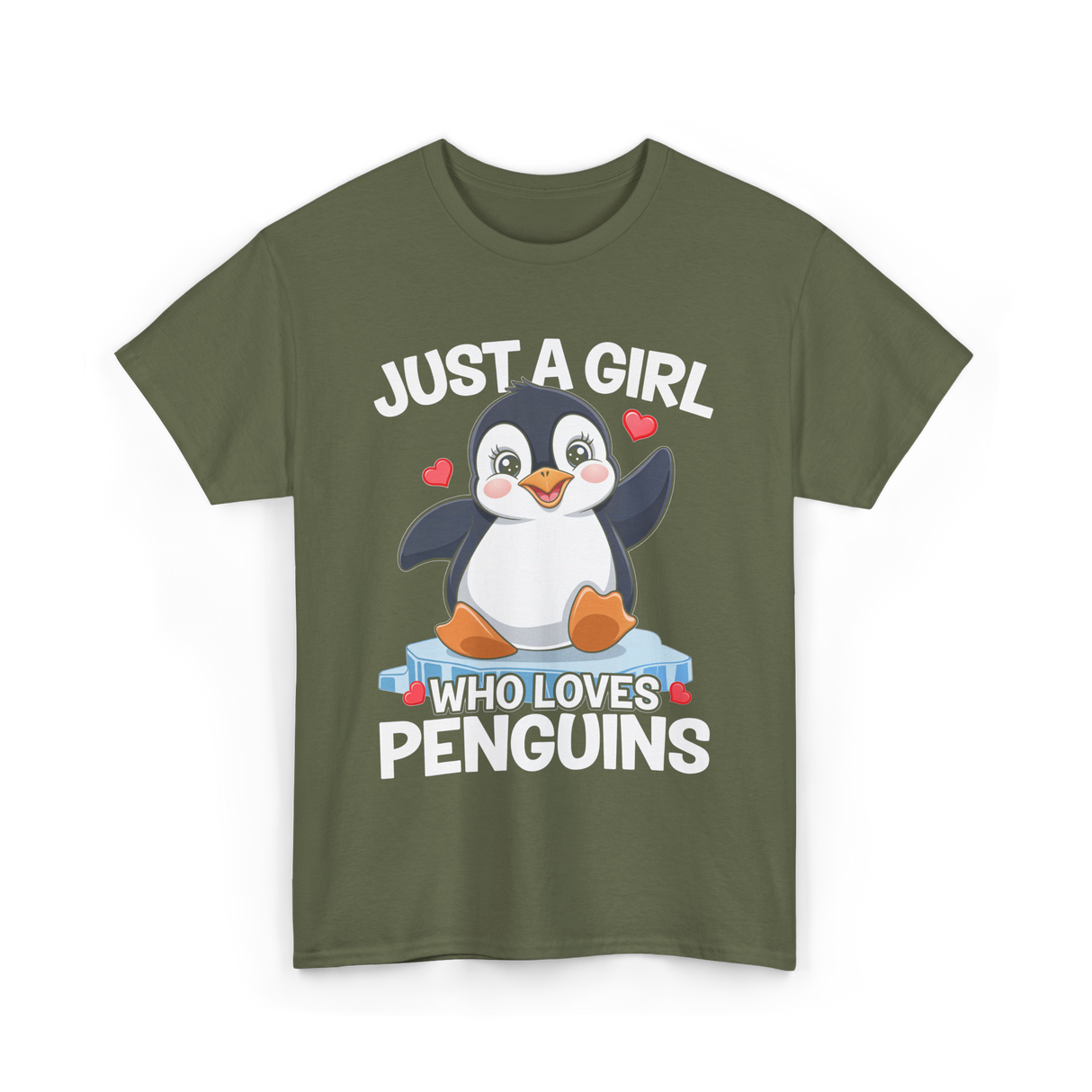 Just a Girl Penguins T-Shirt - Military Green