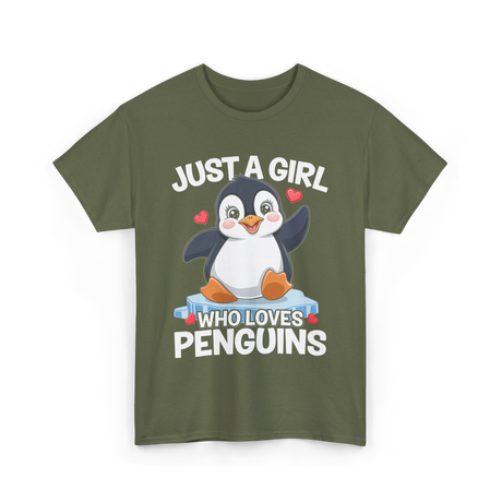 Just a Girl Penguins T-Shirt - Military Green