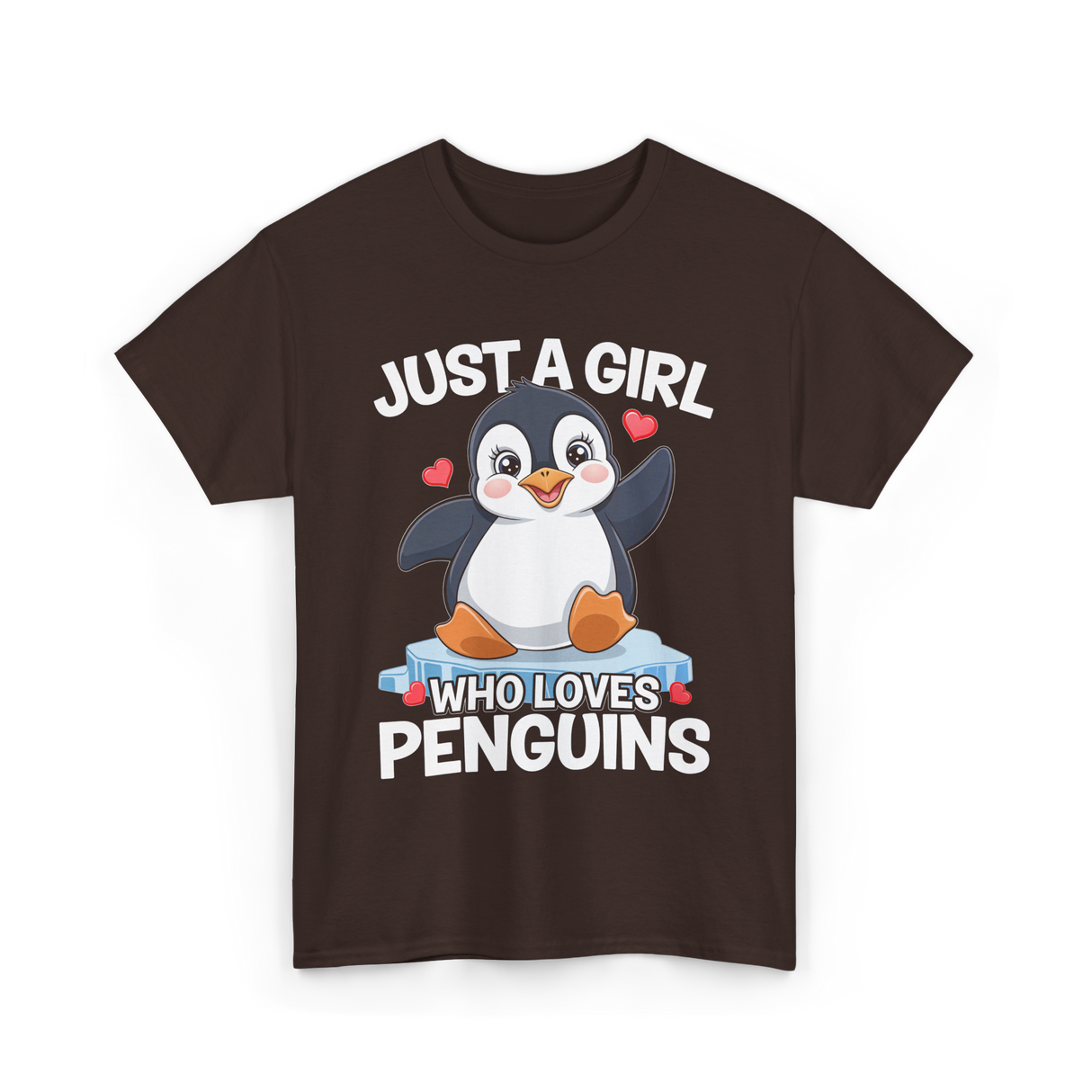 Just a Girl Penguins T-Shirt - Dark Chocolate