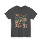 Just a Girl Plants Greenery T-Shirt - Dark Heather